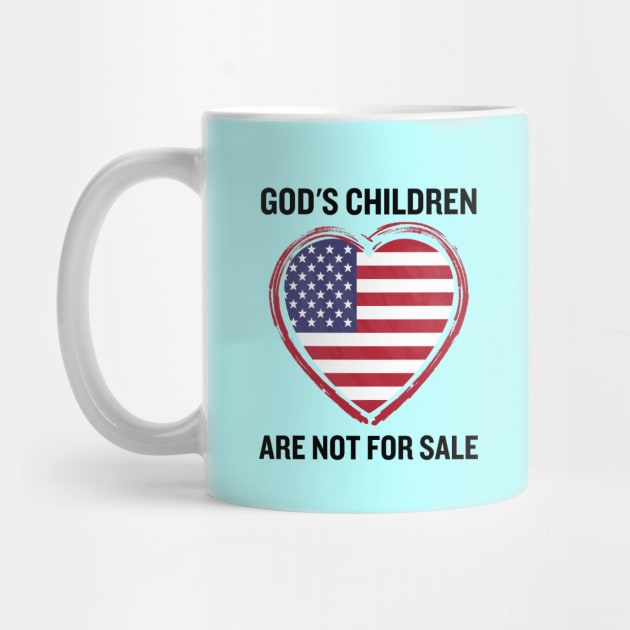 God's Children Are Not For Sale | Christian by All Things Gospel